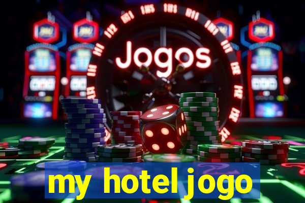 my hotel jogo